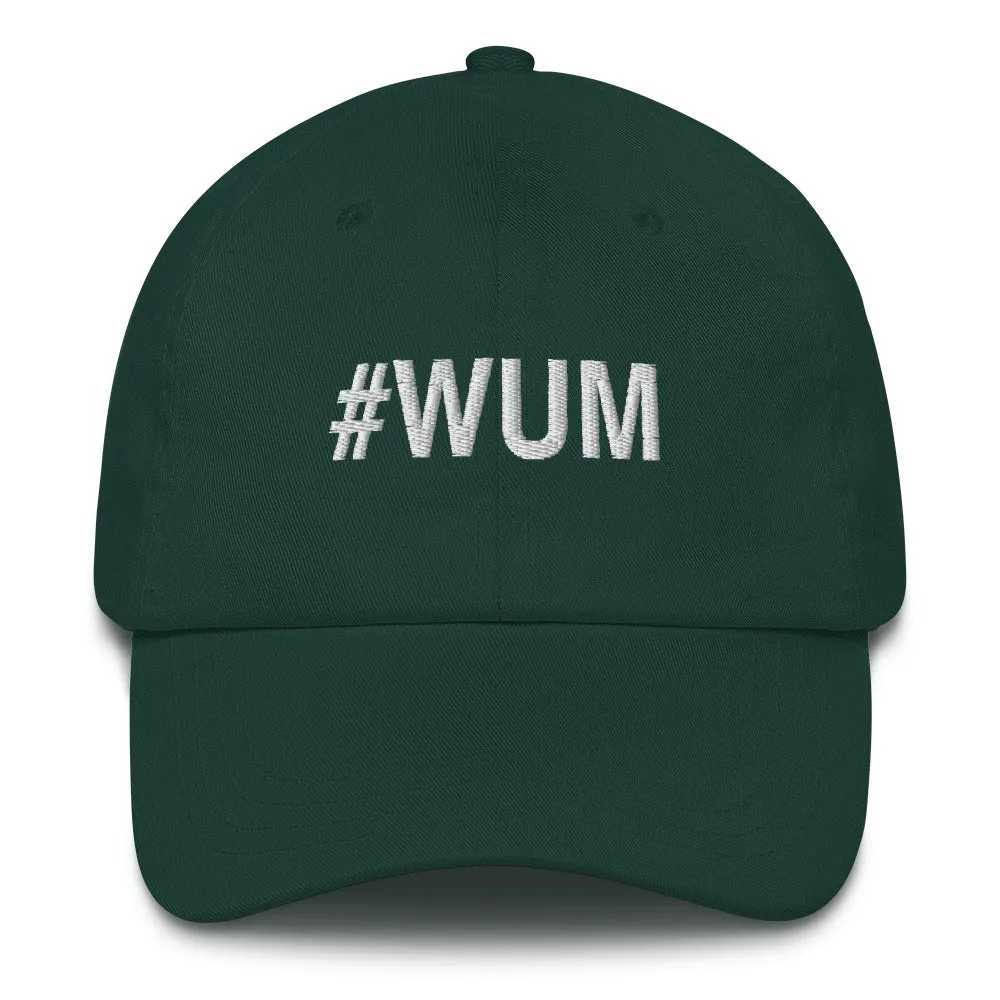 Margo's Collection - #WUM (wakeupmargo) - Dad hat - Different hat colors available