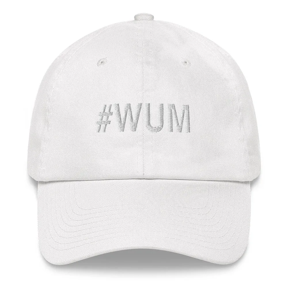 Margo's Collection - #WUM (wakeupmargo) - Dad hat - Different hat colors available